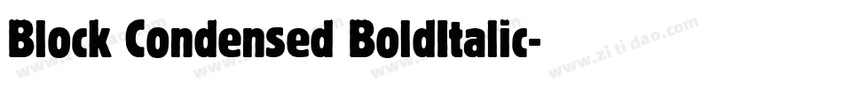 Block Condensed BoldItalic字体转换